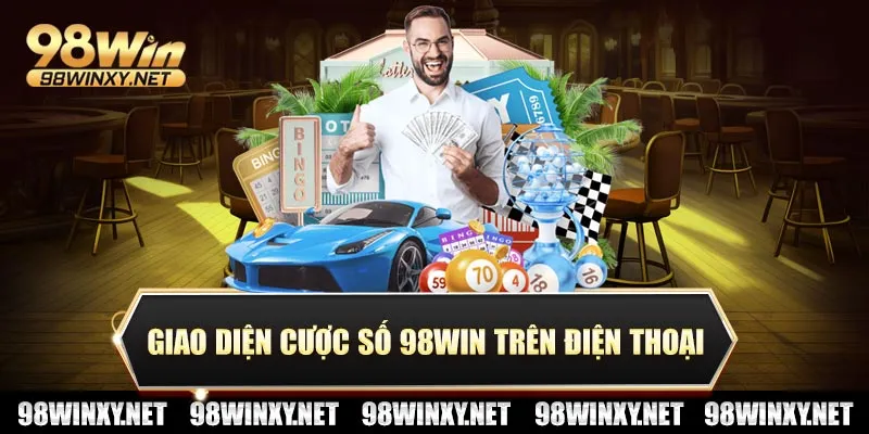 Giao diện cược xổ số 98win trên điện thoại