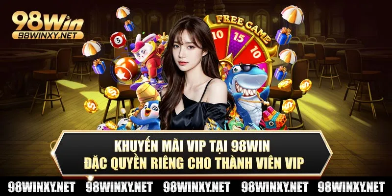 Khuyến mãi vip