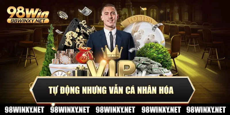 Tự động nhưng vẫn cá nhân hóa